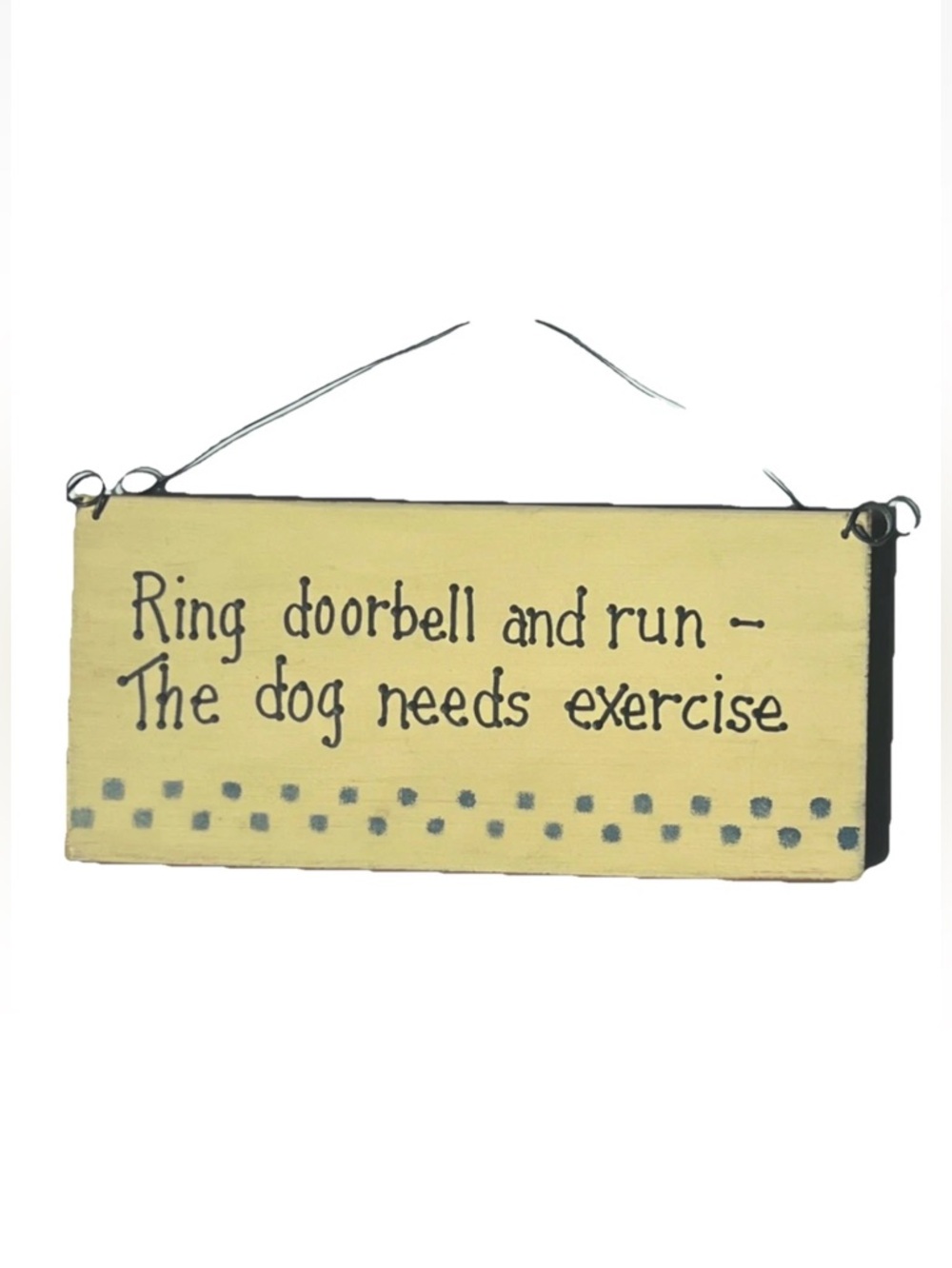 Run Dog Pet Funny Wood Wall Hanging or Door Sign- Yellow with Blue Black Accents